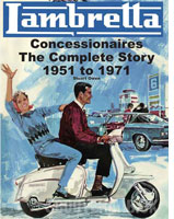 Lambretta Concessionaires  The Complete Story 1951 to 1971